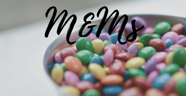 M&Ms